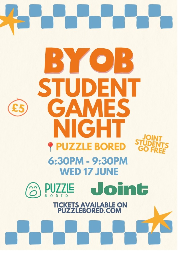 BYOB Student Games Night with Joint - Wednesday 17th June from 6.30pm