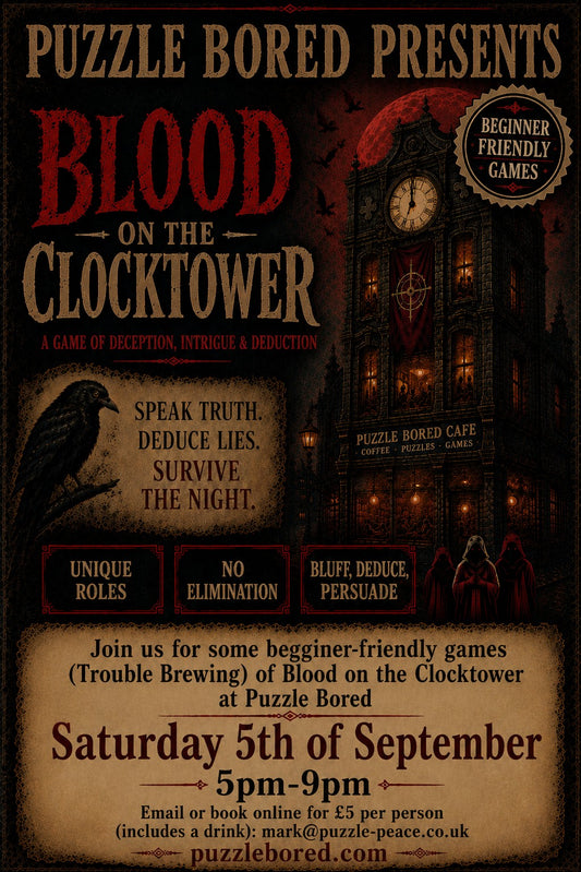 Blood on the Clocktower 'Beginner Friendly Game' - Saturday 5th September from 5pm