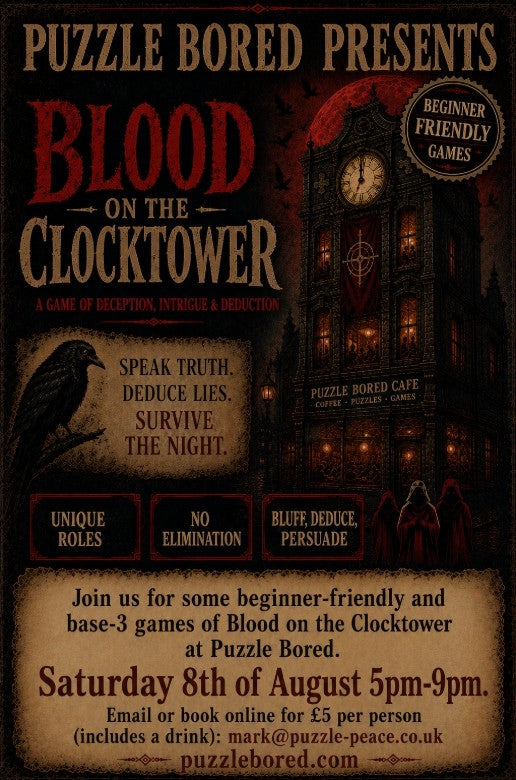 Blood on the Clocktower - Saturday 8th August at 5pm