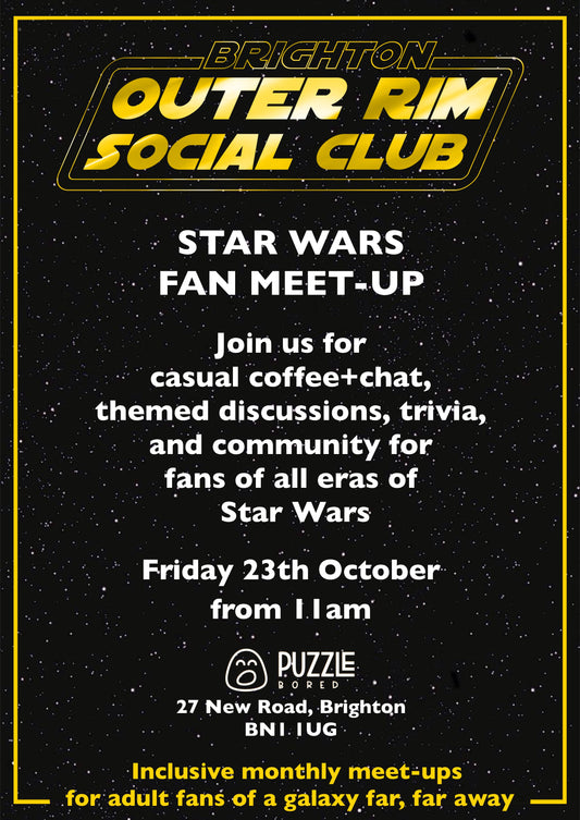 Brighton Outer Rim Social Club - Friday 23rd October at 11am